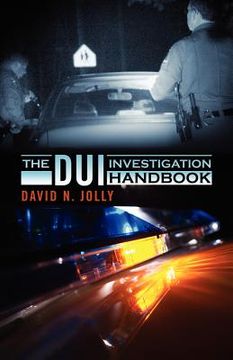 portada the dui investigation handbook (en Inglés)