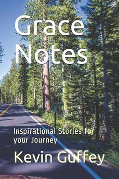 portada Grace Notes: Inspirational Stories for Your Journey (en Inglés)