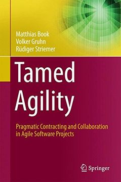 portada Tamed Agility: Pragmatic Contracting and Collaboration in Agile Software Projects
