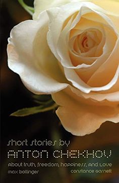 portada Short Stories by Anton Chekhov: About Truth, Freedom, Happiness, and Love (en Inglés)