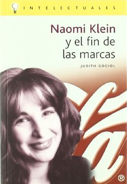 portada NAOMI KLEIN Y EL FIN DE LAS MARCAS (in Spanish)