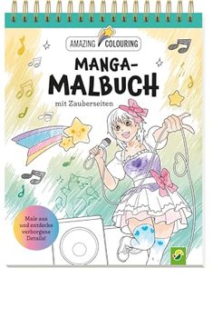 portada Manga-Malbuch mit Zauberseiten. Tolles Geschenk f? R Fans! (en Alemán)