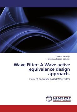 portada wave filter: a wave active equivalence design approach. (en Inglés)