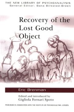 portada Recovery of the Lost Good Object (The new Library of Psychoanalysis) (en Inglés)
