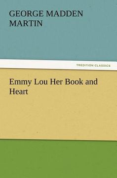 portada emmy lou her book and heart (en Inglés)