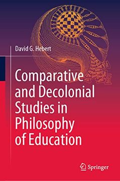 portada Comparative and Decolonial Studies in Philosophy of Education (en Inglés)