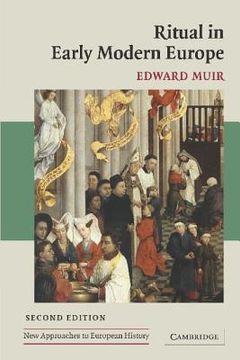 portada Ritual in Early Modern Europe (New Approaches to European History) (en Inglés)