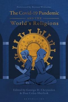 portada The Covid Pandemic and the World's Religions: Challenges and Responses (en Inglés)