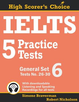 portada Ielts 5 Practice Tests, General set 6: Tests no. 26-30: 12 (High Scorer'S Choice) (en Inglés)