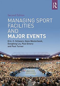 portada Managing Sport Facilities and Major Events: Second Edition