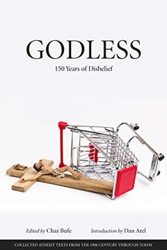 portada Godless: 150 Years of Disbelief (en Inglés)