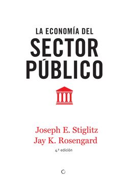 portada La Economía del Sector Público, 4ª ed. (in Spanish)