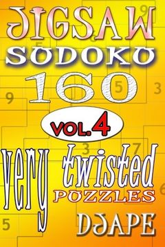 portada Jigsaw Sudoku vol. 4: 160 very twisted puzzles: Volume 4