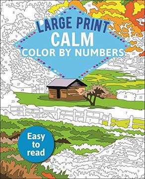 portada Calm Color by Numbers: Easy to Read: 3 (Arcturus Large Print Color by Numbers Collection) (en Inglés)
