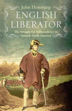 portada English Liberator. William Miller and the Independence of Spanish South America (en Inglés)