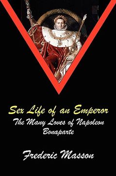 portada sex life of an emperor: the many loves of napoleon bonaparte