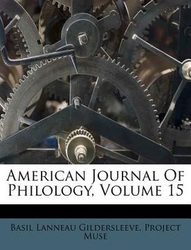 portada american journal of philology, volume 15 (en Inglés)