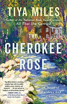 portada The Cherokee Rose: A Novel of Gardens and Ghosts (in English)