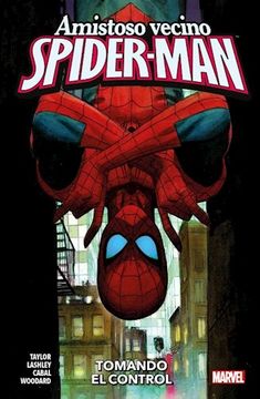 portada 2. Amistoso Vecino Spider-Man. Tomando el Control