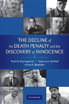 portada The Decline of the Death Penalty and the Discovery of Innocence (en Inglés)