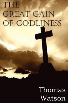 portada the great gain of godliness (en Inglés)