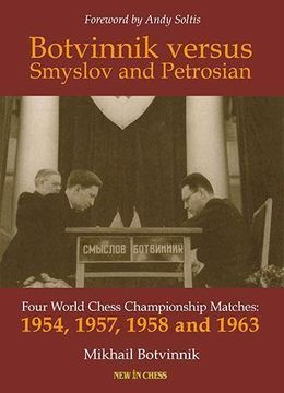portada Botvinnik Versus Smyslov and Petrosian (en Inglés)