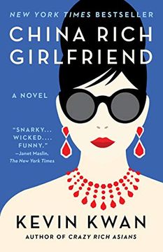 portada China Rich Girlfriend (Crazy Rich Asians Trilogy) (en Inglés)