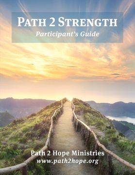 portada Path 2 Strength: Participant's Guide