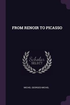 portada From Renoir to Picasso (en Inglés)