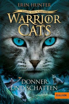 portada Warrior Cats 06/2 - Vision von Schatten. Donner und Schatten (in German)