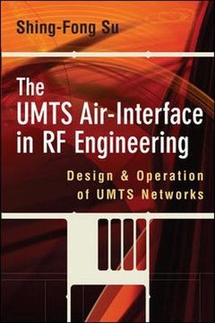 portada The Umts Air-Interface in rf Engineering: Design and Operation of Umts Networks (en Inglés)