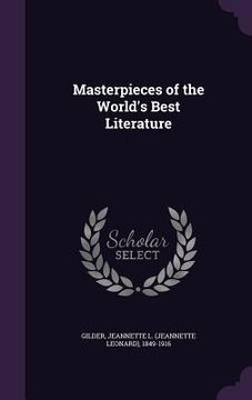 portada Masterpieces of the World's Best Literature