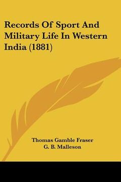 portada records of sport and military life in western india (1881) (en Inglés)