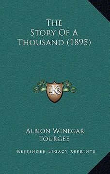 portada the story of a thousand (1895) (en Inglés)