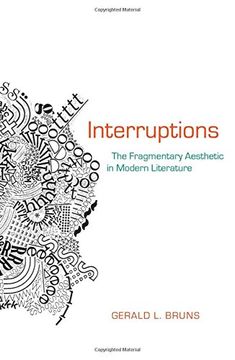portada Interruptions: The Fragmentary Aesthetic in Modern Literature (Modern & Contemporary Poetics) 