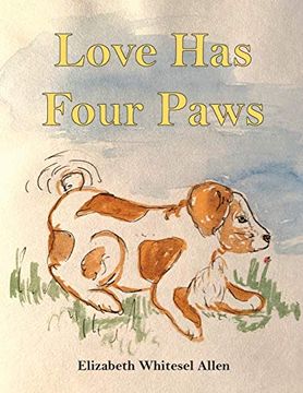 portada Love has Four Paws (en Inglés)