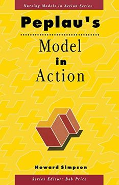 portada Peplau's Model in Action (Nursing Models in Action Series) (en Inglés)