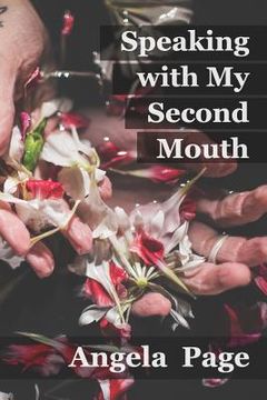 portada Speaking with My Second Mouth (en Inglés)