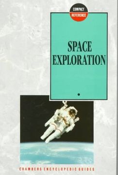 portada Space Exploration (Chambers Compact Reference Series) (en Inglés)