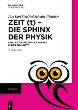 portada Zeit (t) - Die Sphinx der Physik (en Alemán)