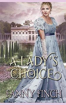 portada A Lady's Choice: A Clean & Sweet Regency Historical Romance Book (en Inglés)