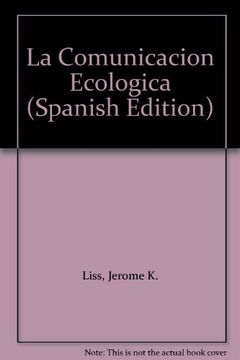 portada La Comunicación Ecológica (in Spanish)