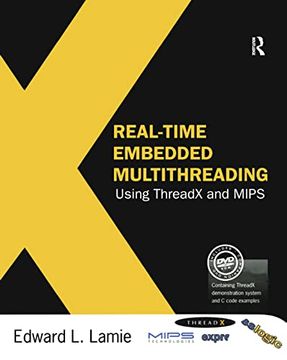 portada Real-Time Embedded Multithreading Using Threadx and MIPS