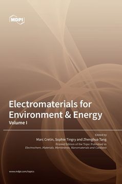 portada Electromaterials for Environment & Energy: Volume I (en Inglés)
