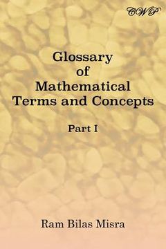 portada Glossary of Mathematical Terms and Concepts (Part I) (en Inglés)