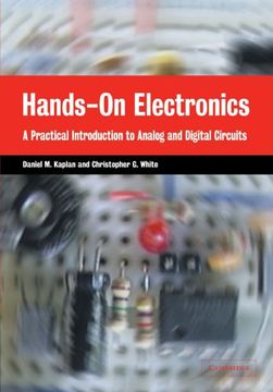 portada Hands-On Electronics Paperback: A Practical Introduction to Analog and Digital Circuits (en Inglés)
