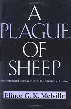 portada A Plague of Sheep Paperback: Environmental Consequences of the Conquest of Mexico (Studies in Environment and History) (in English)