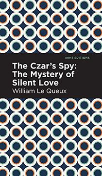 portada Czar'S Spy: The Mystery of a Silent Love (en Inglés)