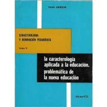 portada Caracterologia Aplicada a la Educacion. (t. 2)
