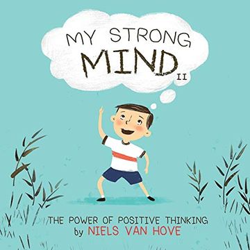 portada My Strong Mind ii: The Power of Positive Thinking (2) (Social Skills & Mental Health for Kids) (en Inglés)